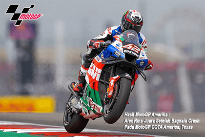 Hasil MotoGP Amerika : Alex Rins Juara Setelah Bagnaia Crash pada MotoGP COTA America, Texas